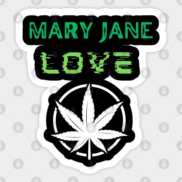 Marijuana lover, Cannabis smoker Sticker by johnnie2749